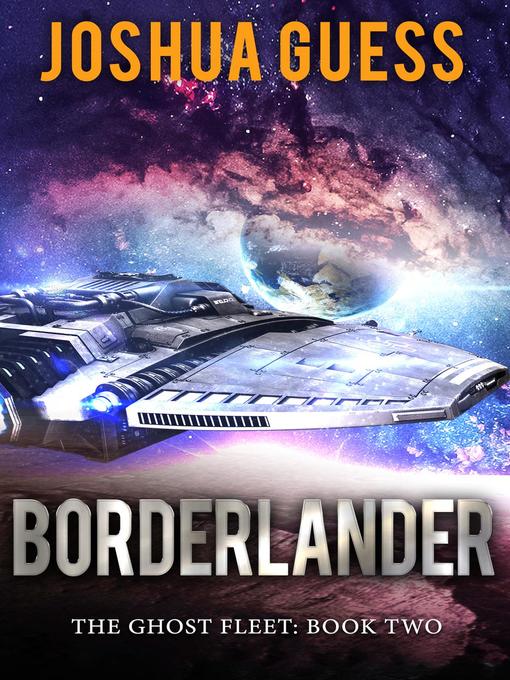 Title details for Borderlander by Joshua Guess - Available
